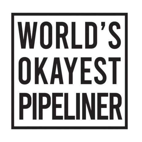 okayest pipeliner sticker